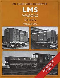 An Illustrated History Of LMS Wagons Vol. 1